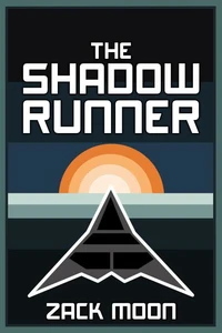 The Shadow Runner