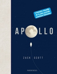 Téléchargez les meilleures ventes Apollo  - L'histoire visuelle de la plus grande aventure humaine PDF ePub iBook