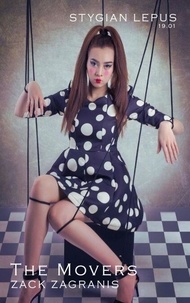 Téléchargez gratuitement google books en pdf The Movers - The Stygian Lepus Magazine, #1901 in French