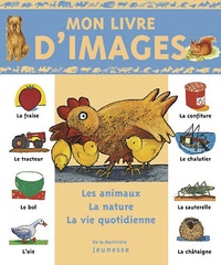  Zad et Michèle Guidetti - Mon Livre D'Image. Les Animaux, La Nature, La Vie Quotidienne.