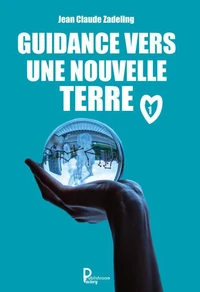Guidance vers une nouvelle terre
