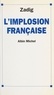  Zadig - L'implosion française.