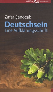 Zafer Senocak - Deutschsein.