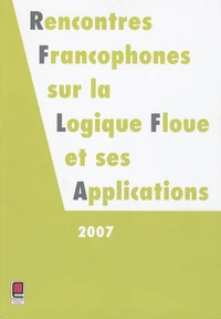 Rencontres francophones sur la logique floue et ses applications