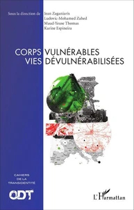 Corps vulnérables, vies dévulnérabilisées