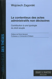 Le contentieux des actes administratifs non décisoires