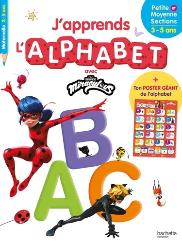 J'apprends l'alphabet avec Miraculous Maternelle... de Zagtoon - Grand  Format - Livre - Decitre