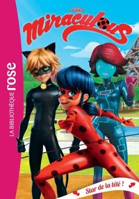 Miraculous 12 - Star de la télé !