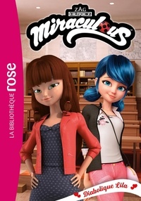  Zagtoon - Miraculous Tome 52 : Diabolique Lila.