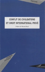 Conflit de civilisations et droit international privé