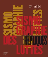 Sismographie des luttes