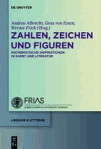 Zahlen, Zeichen und Figuren - Mathematische Inspirationen in Kunst und Literatur.
