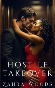 The Hostile Takeover