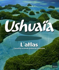 Ushuaïa L'Atlas
