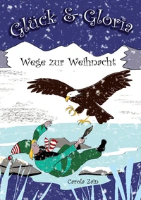 Glück &amp; Gloria
