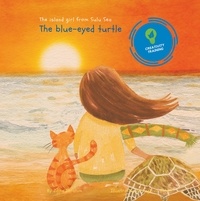 Zaina Ibrahim - The island girl from Sulu Sea - The blue-eyed turtle.