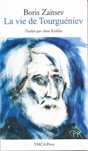 La vie de Tourguéniev