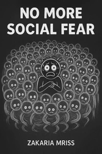 No More Social Fear
