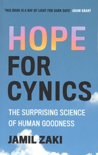 Hope for Cynics