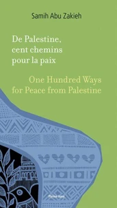 De Palestine, cent chemins pour la paix
