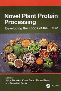 Novel Plant Protein Processing