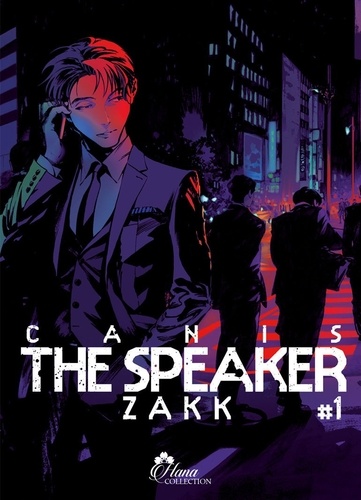  Zakk - Canis the speakers Tome 1 : .