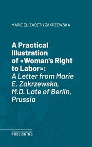 A Practical Illustration of "Woman's Right to Labor"