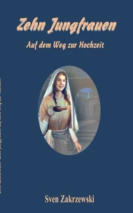 Zehn Jungfrauen