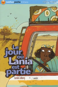 Le jour où Lania est partie