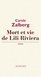 Mort et vie de Lili Riviera