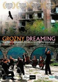 Mario Casella et Fulvio Mariani - Grozny Dreaming. 1 DVD