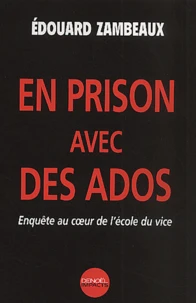 En prison avec des ados