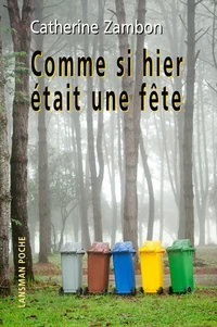 Comme si hier était une fête
