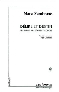 Délire et destin