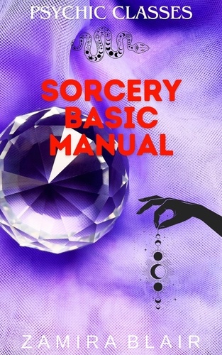  Zamira Blair - Sorcery Basic  Manual - Psychic Classes, #10.