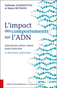 L'impact des comportements sur l'ADN