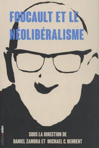 Foucault et le néolibéralisme