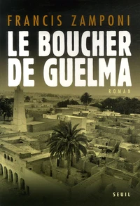 Le boucher de Guelma
