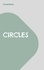 Circles. Ein Bühnenstück über die Wahrheit und das Leben