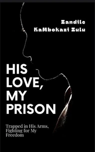 His Love, My Prison