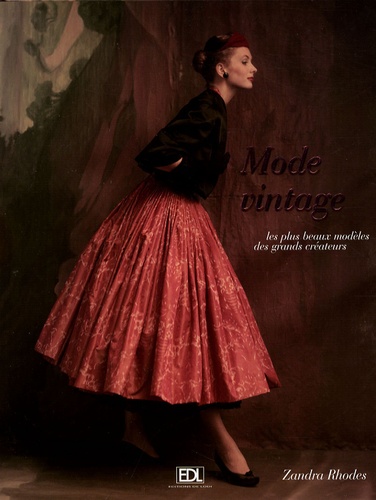 Zandra Rhodes - Mode vintage - Les plus beaux modèles des plus grands créateurs.