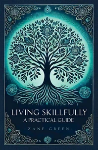 Living Skillfully