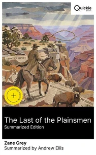 The Last of the Plainsmen (Summarized Edition)