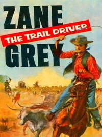 The Trail Driver