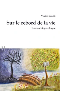 Sur le rebord de la vie