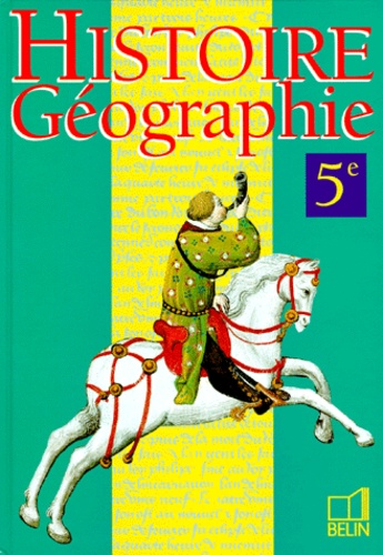 Rémy Knafou - Histoire, géographie, 5e.