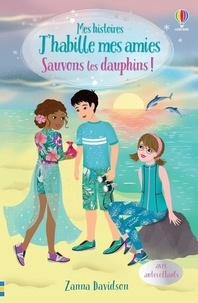 Zanna Davidson et Heather Burns - Sauvons les dauphins !.