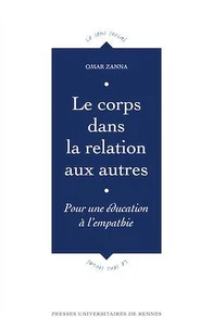 Le corps dans la relation aux autres