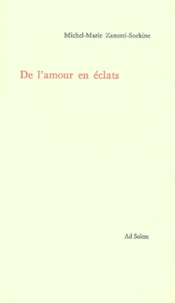 De l'amour en éclats