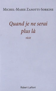 Quand je ne serai plus là